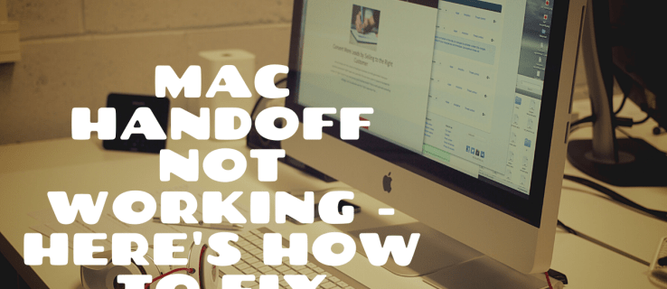 Mac Handoff Çalışmıyor - İşte Nasıl Düzeltilir